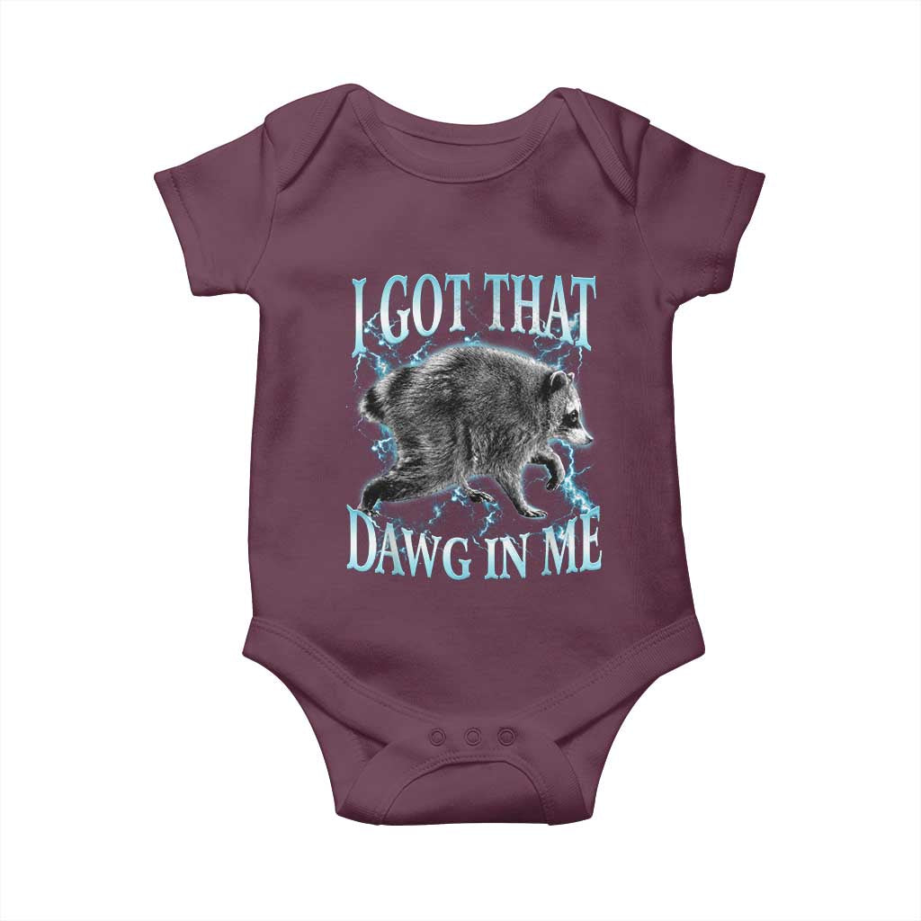Funny Jimothy The Raccoon Baby Onesie I Got That Dawg In Me Bootleg Art