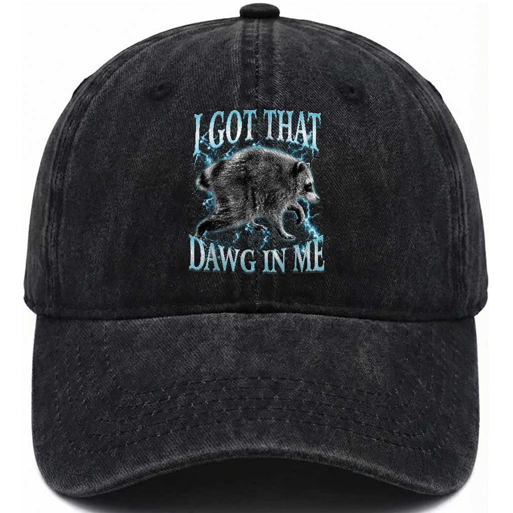 Funny Jimothy The Raccoon Washed Cotton Baseball Cap I Got That Dawg In Me Bootleg Art