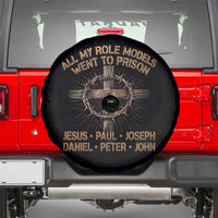 All My Role Models Went To Prison Jesus Spare Tire Cover Funny Christian Paul Joseph Daniel Peter John