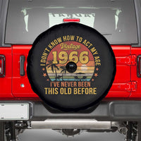 60th Birthday Vintage 1966 Spare Tire Cover I Dont Know How To Act My Age Ive Never Been This Old Before