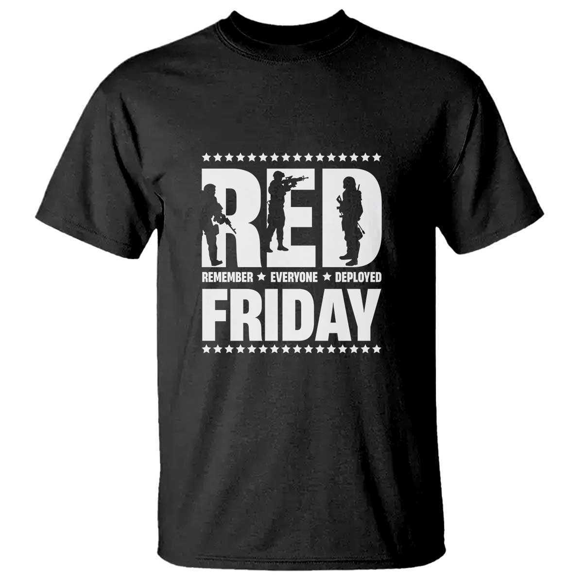 Red Friday T Shirt RED Remember Everyone Deployed Military Star - Wonder Print Shop