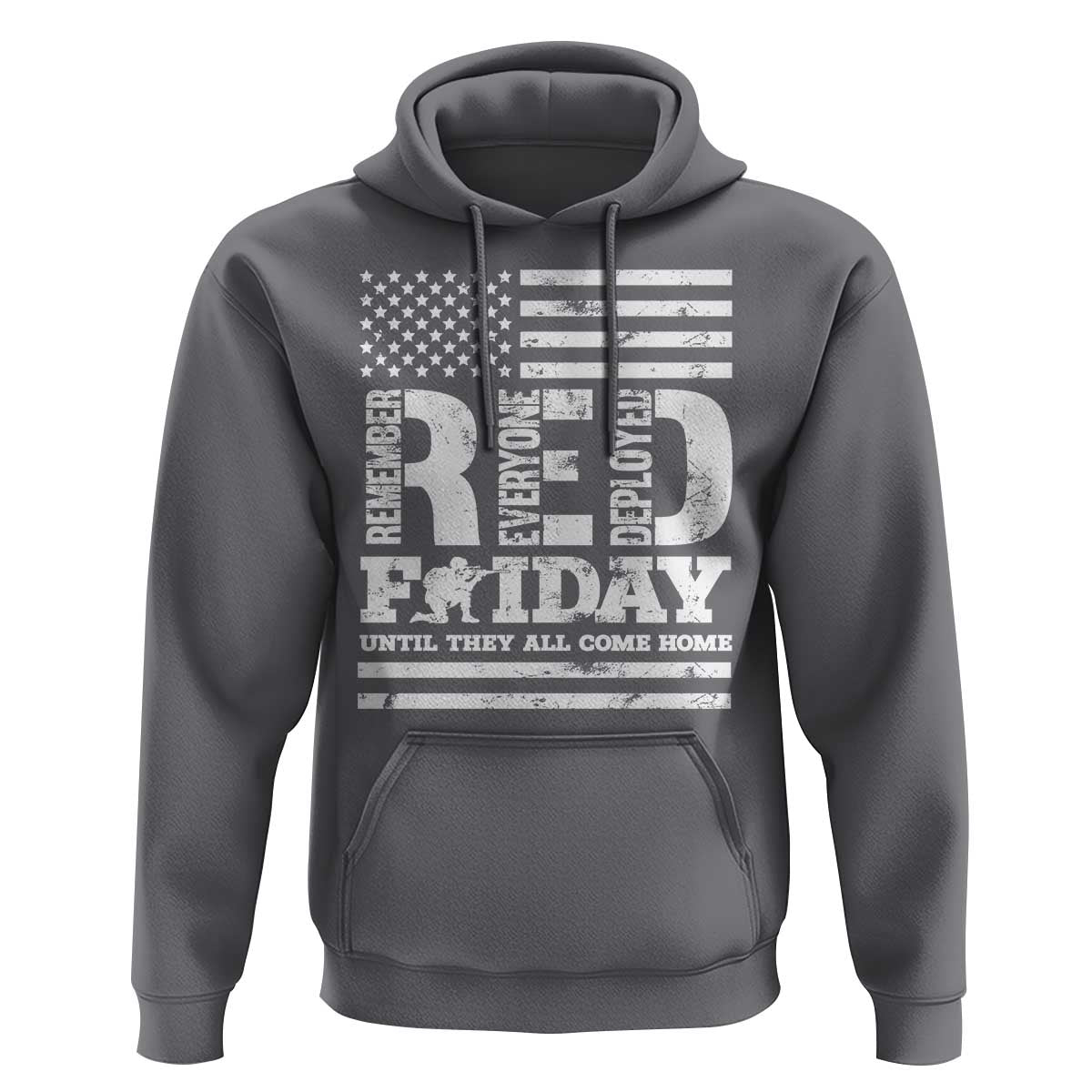 RED Friday Hoodie Remember Everyone Deployed Until They All Come Home Military USA Flag