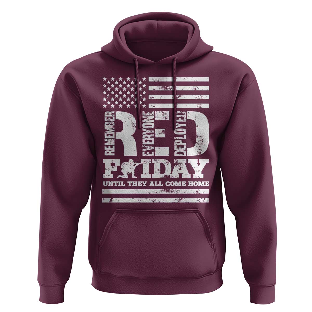 RED Friday Hoodie Remember Everyone Deployed Until They All Come Home Military USA Flag