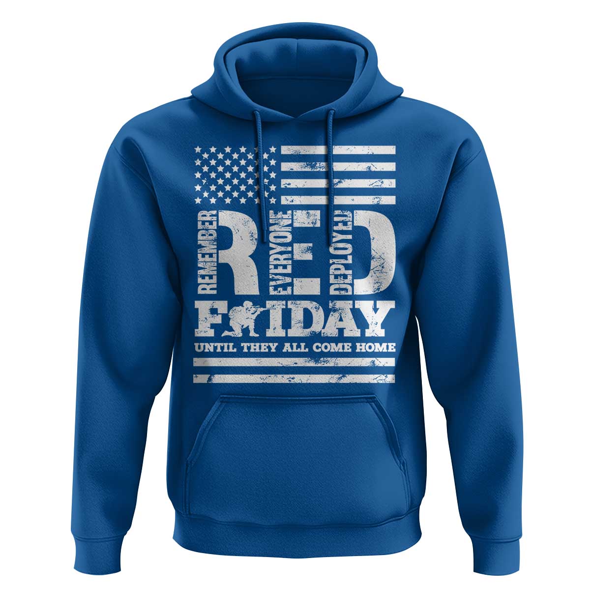 RED Friday Hoodie Remember Everyone Deployed Until They All Come Home Military USA Flag