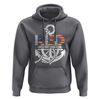 RED Friday Hoodie Until They Come Home Anchors American Flag Star