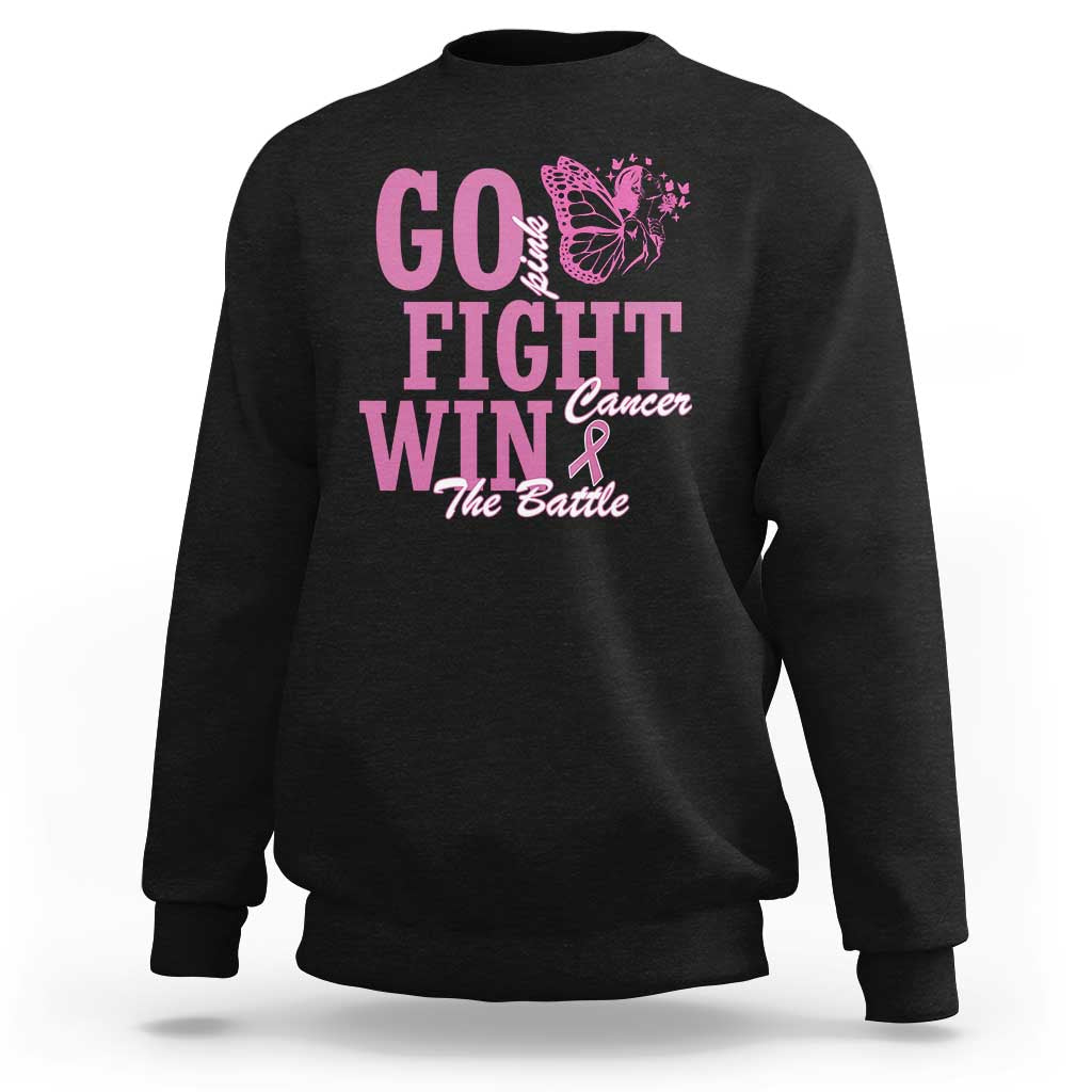 Breast Cancer Awareness Sweatshirt Go Pink Fight Cancer Win The Battle Pink Ribbon Butterfly - Wonder Print Shop