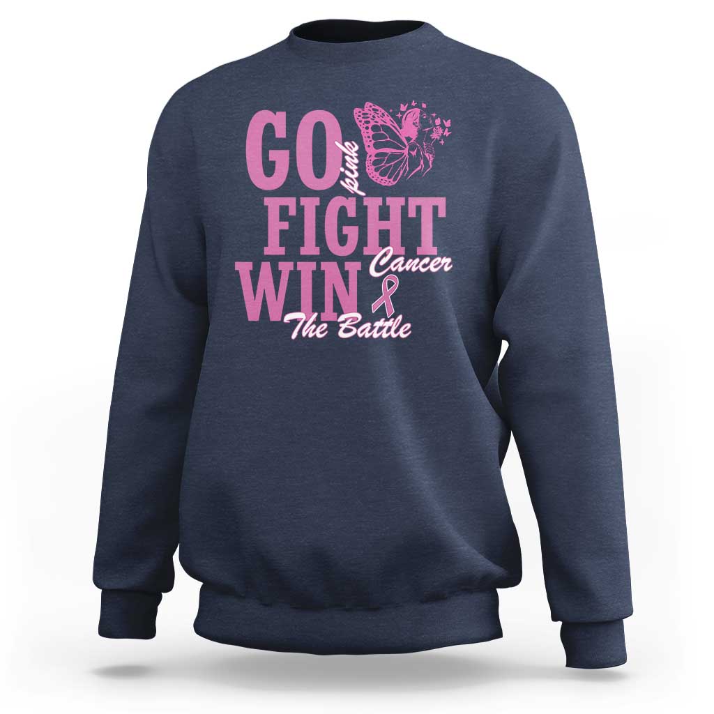 Breast Cancer Awareness Sweatshirt Go Pink Fight Cancer Win The Battle Pink Ribbon Butterfly - Wonder Print Shop