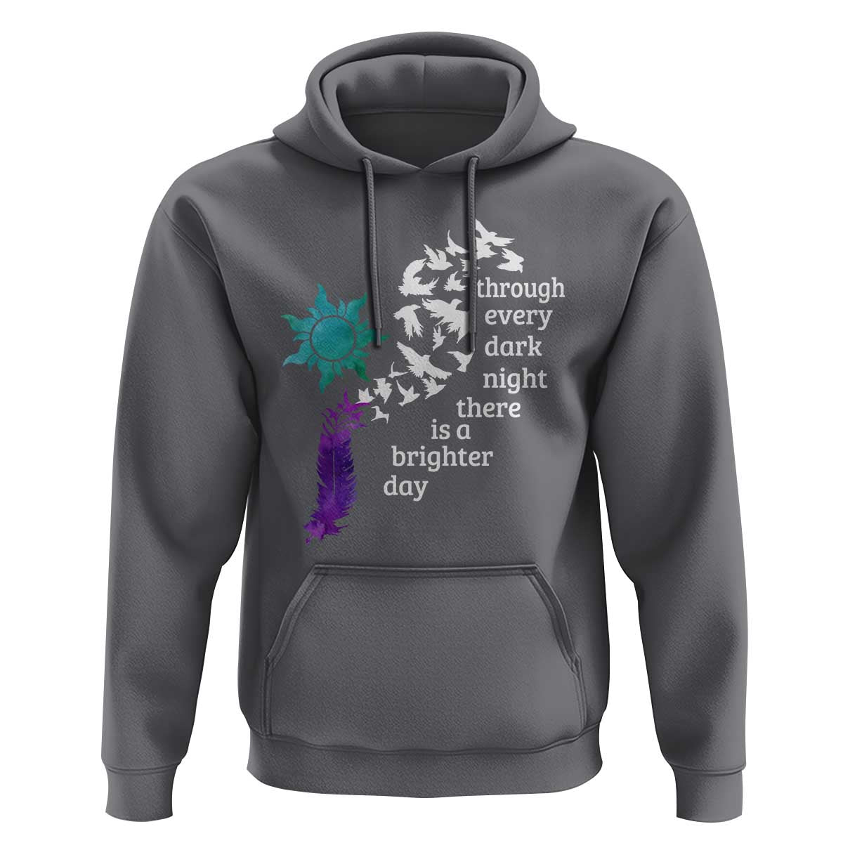 Suicide Prevention Awareness Hoodie Through Every Dark Night There Is A Brighter Day Semicolon Sun Feathers - Wonder Print Shop
