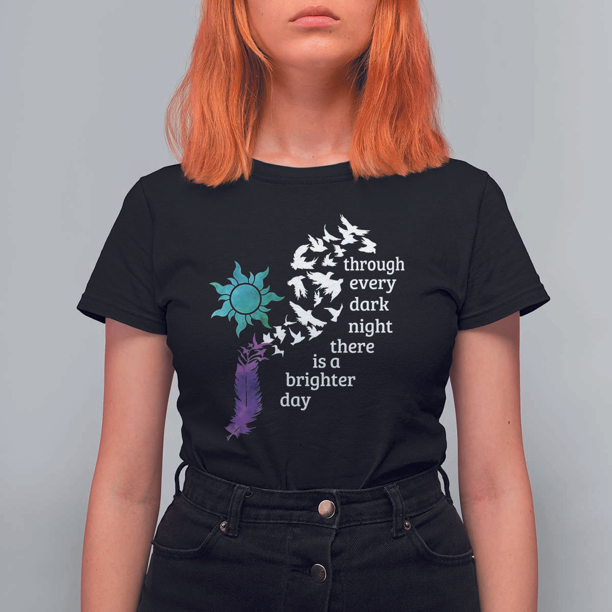 Suicide Prevention Awareness T Shirt For Women Through Every Dark Night There Is A Brighter Day Semicolon Sun Feathers - Wonder Print Shop
