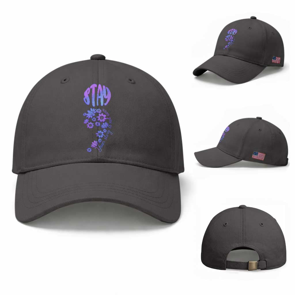 Suicide Prevention Awareness Baseball Cap Stay Your Story Is Not Over Semicolon Flower
