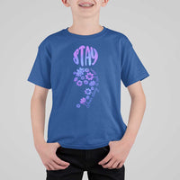 Suicide Prevention Awareness T Shirt For Kid Stay Your Story Is Not Over Semicolon Flower - Wonder Print Shop