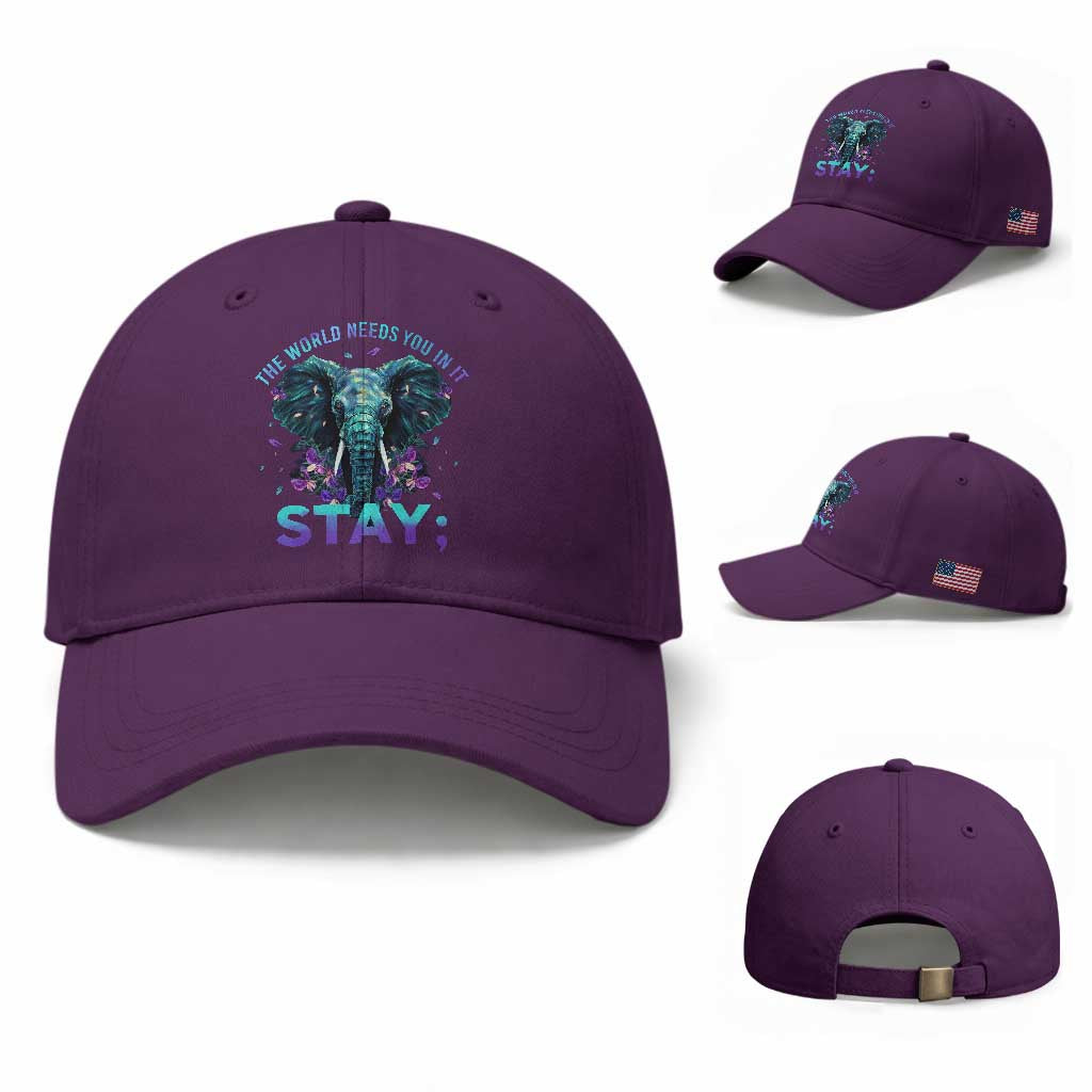 Suicide Prevention Awareness Baseball Cap Stay The World Needs You In It Semicolon Elephant Flower