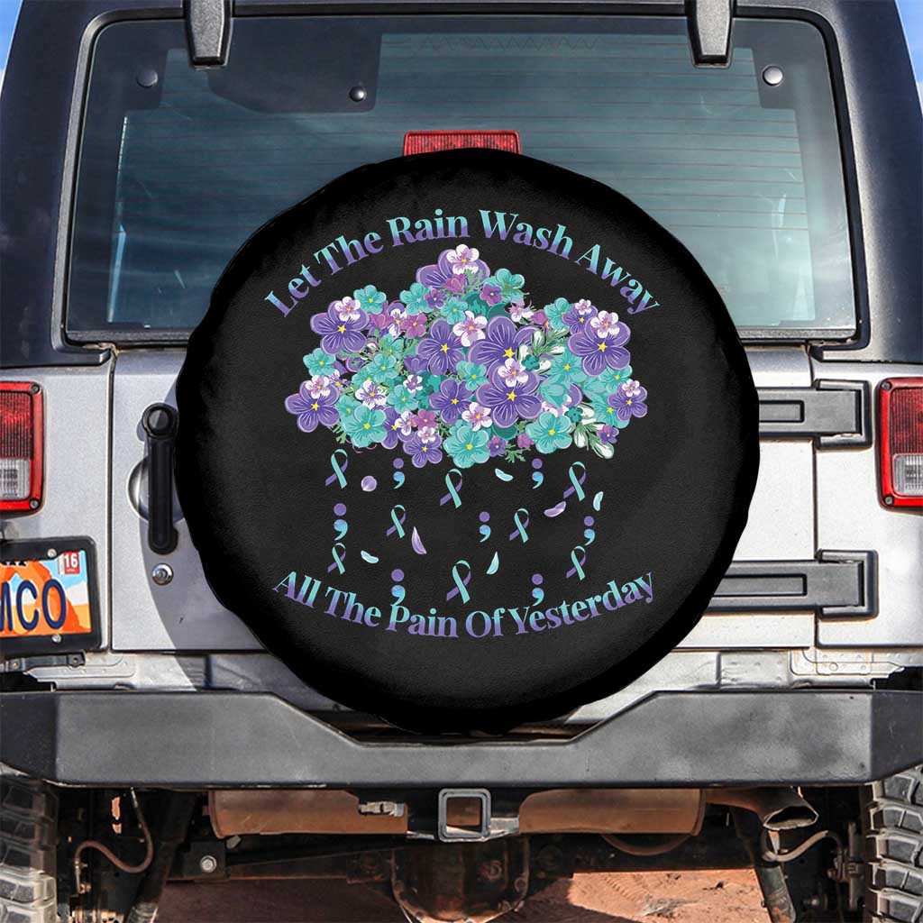 Suicide Prevention Awareness Spare Tire Cover Let The Rain Wash Away All The Pain Of Yesterday Flower Cloud Semicolon