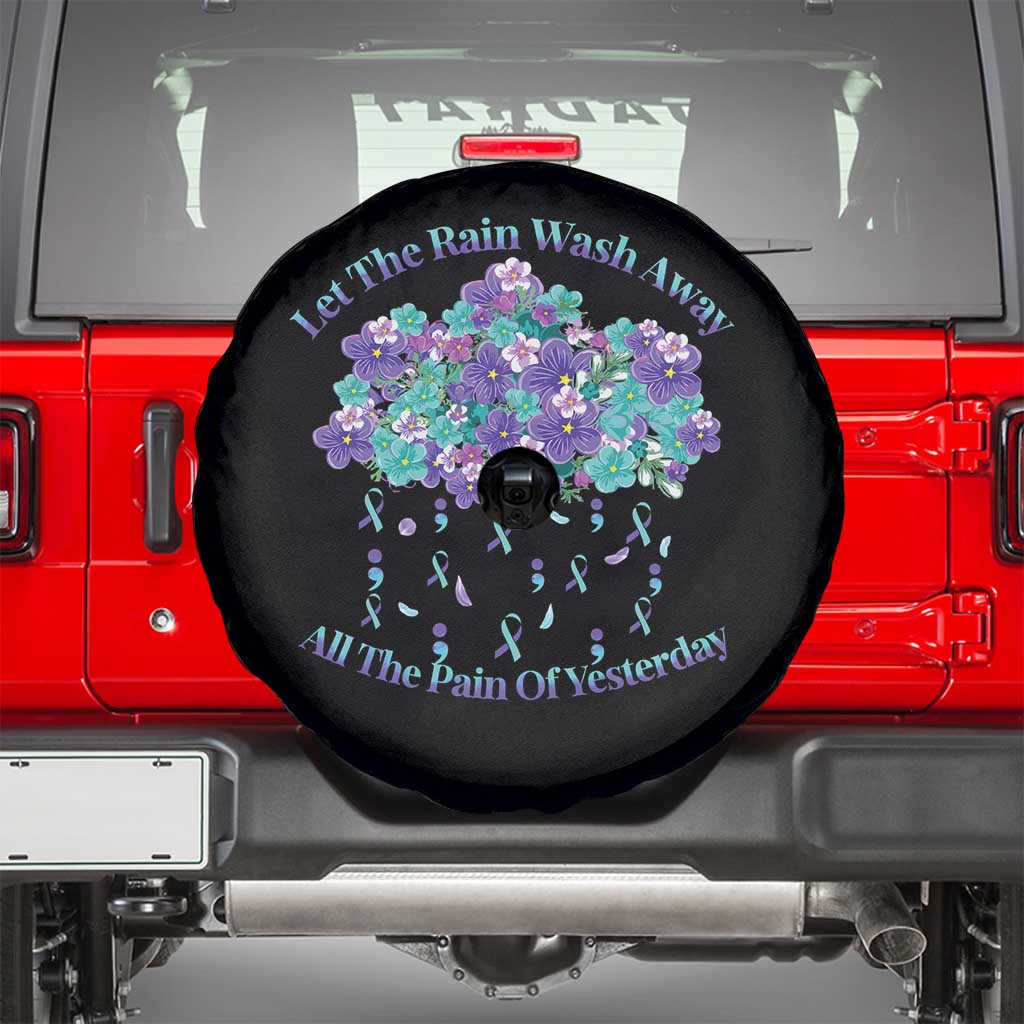 Suicide Prevention Awareness Spare Tire Cover Let The Rain Wash Away All The Pain Of Yesterday Flower Cloud Semicolon