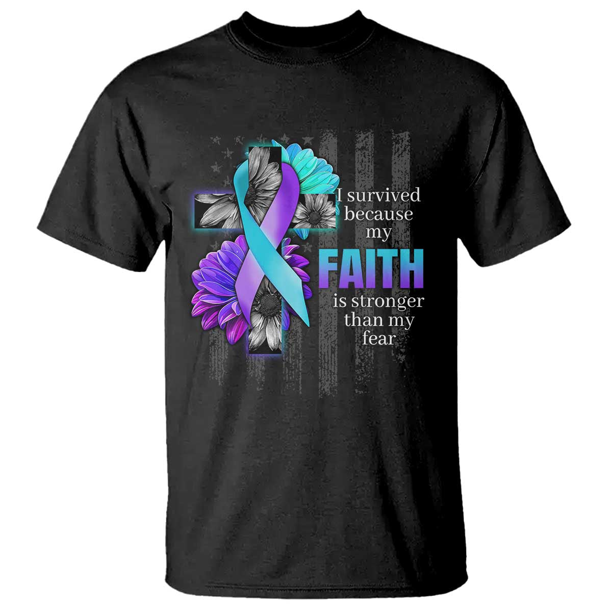Suicide Prevention Awareness T Shirt I Survived Because My Faith Is Stronger Than My Fear Ribbon Flower USA Flag - Wonder Print Shop