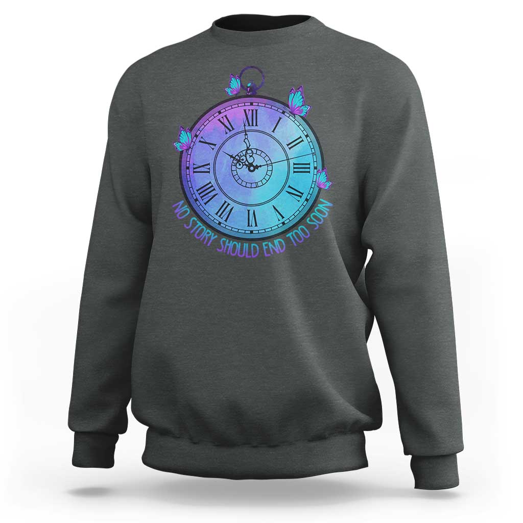Suicide Prevention Awareness Sweatshirt No Story Should End Too Soon Butterfly Clock - Wonder Print Shop