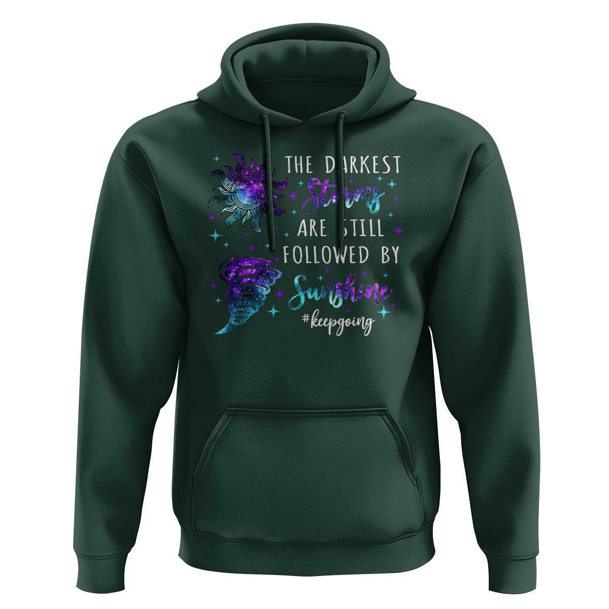 Suicide Prevention Awareness Hoodie The Darkest Storms Are Still Followed By Sunshine Keepgoing Semicolon - Wonder Print Shop