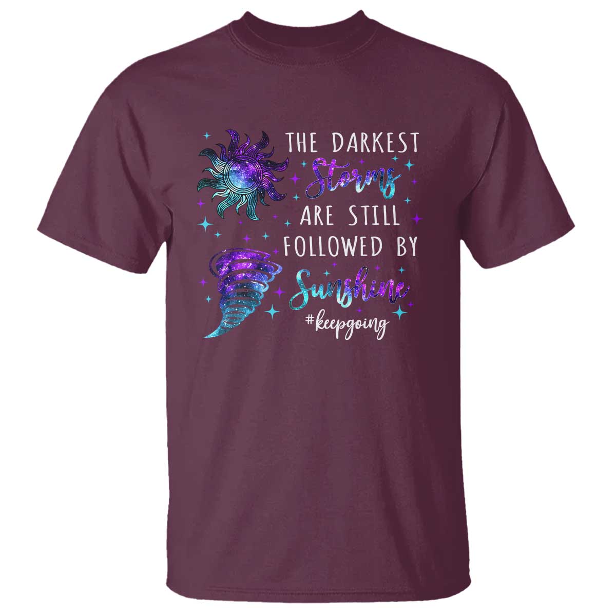 Suicide Prevention Awareness T Shirt The Darkest Storms Are Still Followed By Sunshine Keepgoing Semicolon - Wonder Print Shop