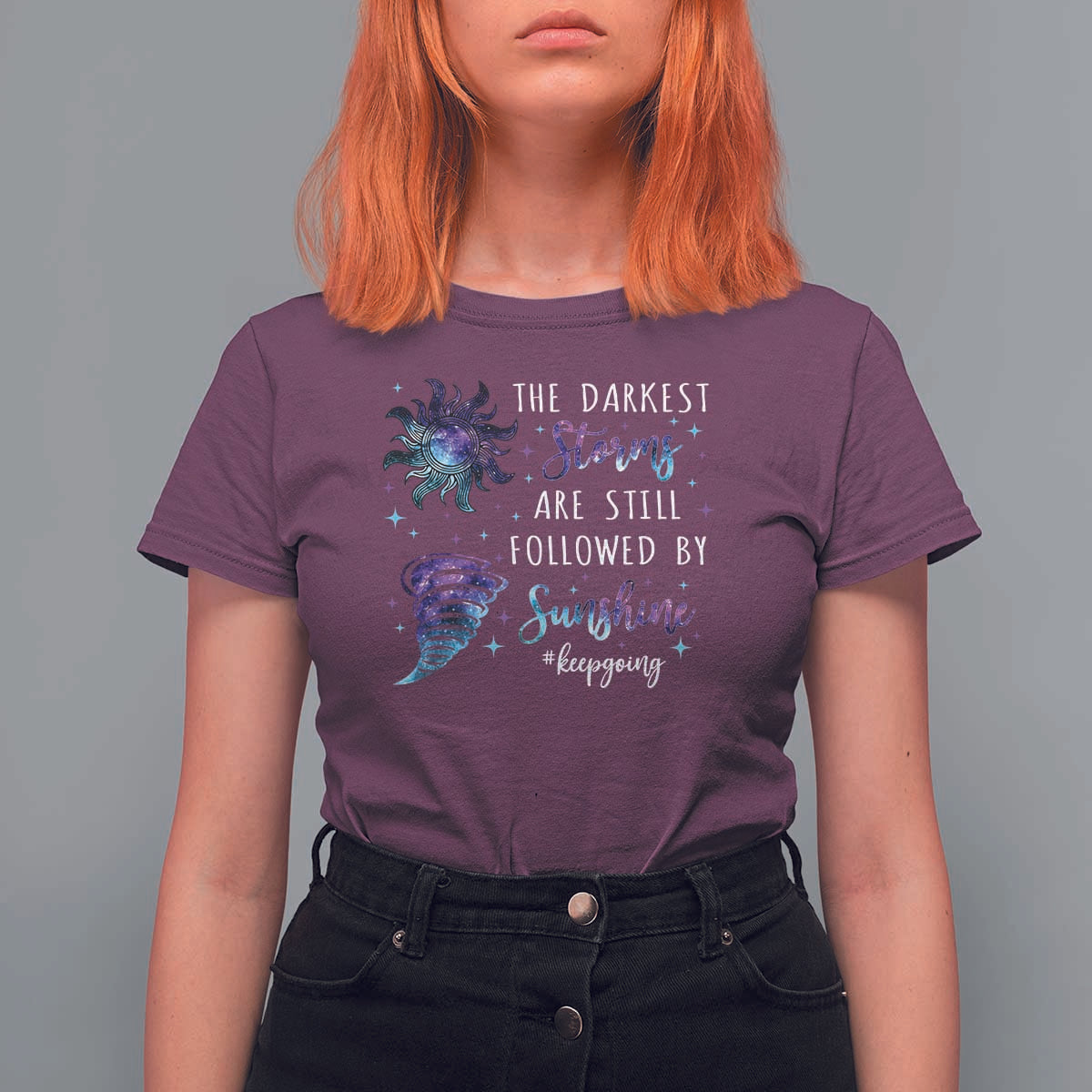 Suicide Prevention Awareness T Shirt For Women The Darkest Storms Are Still Followed By Sunshine Keepgoing Semicolon - Wonder Print Shop