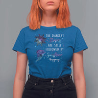 Suicide Prevention Awareness T Shirt For Women The Darkest Storms Are Still Followed By Sunshine Keepgoing Semicolon - Wonder Print Shop
