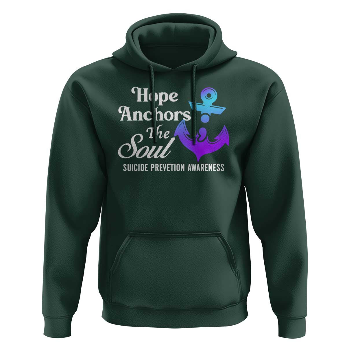 Suicide Prevention Awareness Hoodie Hope Anchors The Soul Teal And Purple Semicolon - Wonder Print Shop