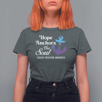 Suicide Prevention Awareness T Shirt For Women Hope Anchors The Soul Teal And Purple Semicolon - Wonder Print Shop