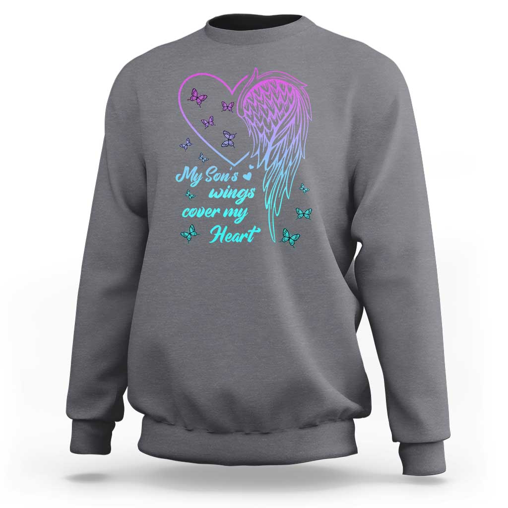 Suicide Prevention Awareness Sweatshirt My Son's Wings Cover My Heart Butterfly - Wonder Print Shop