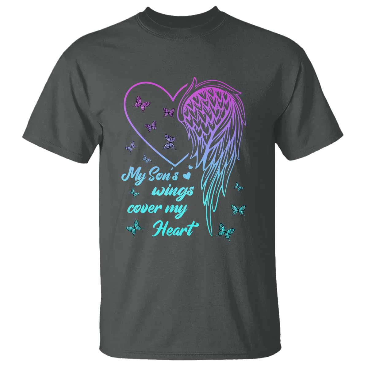 Suicide Prevention Awareness T Shirt My Son's Wings Cover My Heart Butterfly - Wonder Print Shop