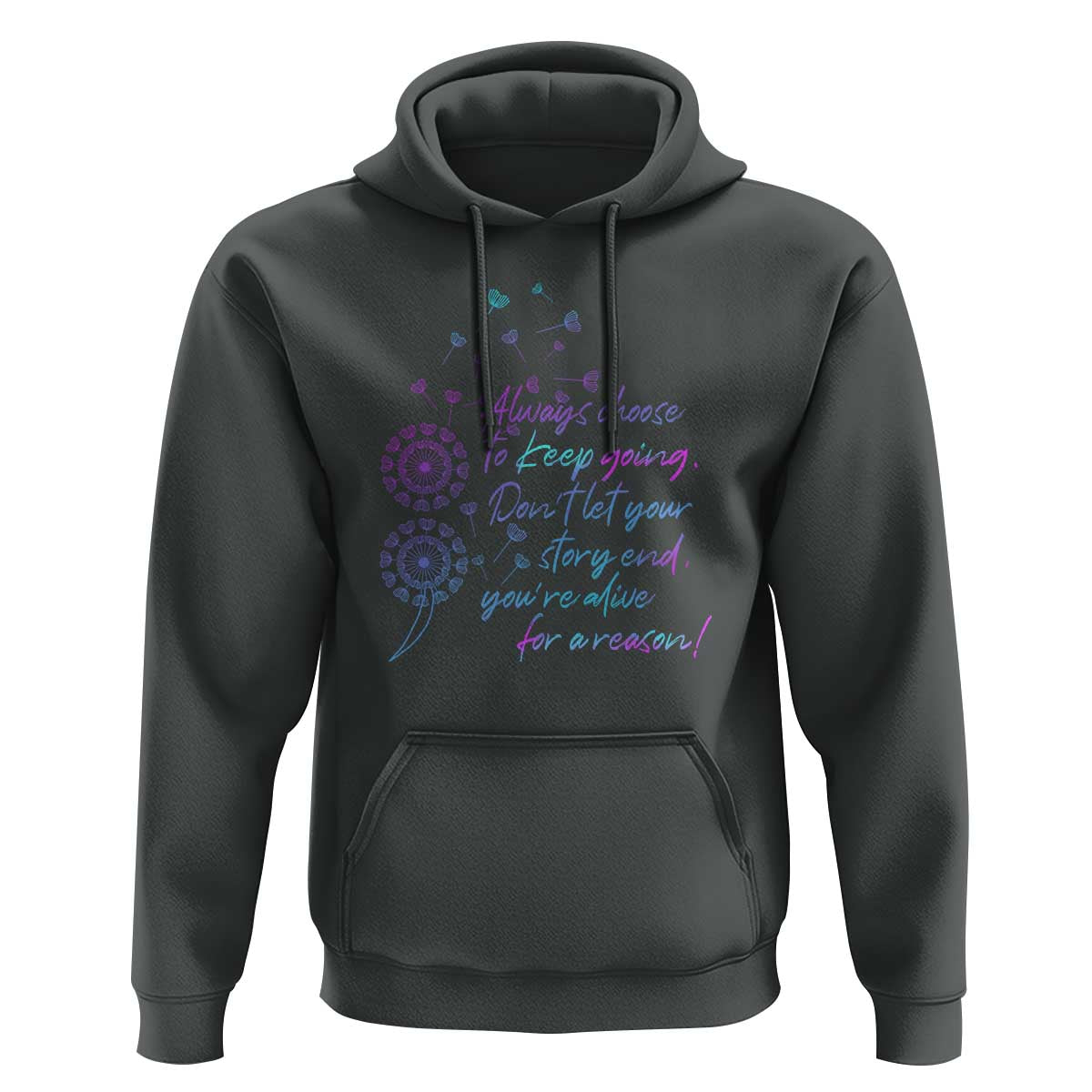 Suicide Prevention Awareness Hoodie Always Choose To Keep Going Don't Let Your Story End You're Alive For A Reason Semicolon - Wonder Print Shop