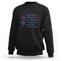 Suicide Prevention Awareness Sweatshirt Always Choose To Keep Going Don't Let Your Story End You're Alive For A Reason Semicolon - Wonder Print Shop