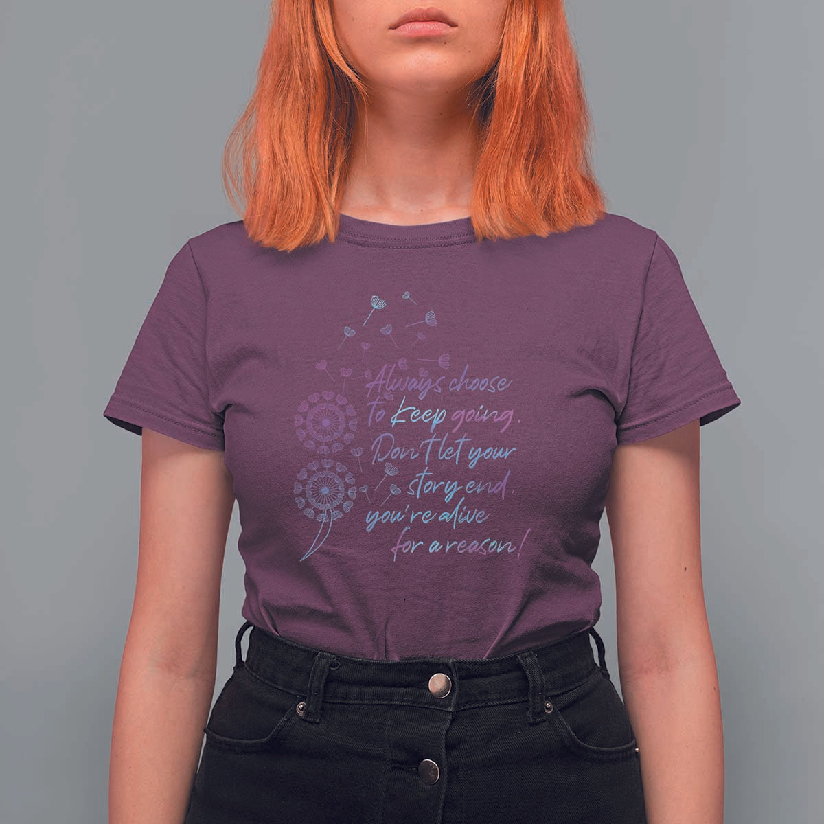 Suicide Prevention Awareness T Shirt For Women Always Choose To Keep Going Don't Let Your Story End You're Alive For A Reason Semicolon - Wonder Print Shop