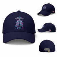 Suicide Prevention Awareness Baseball Cap It's Okay If The Only Thing You Did Today Was Breath Lung Flower Butterfly