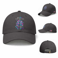 Suicide Prevention Awareness Baseball Cap It's Okay If The Only Thing You Did Today Was Breath Lung Flower Butterfly
