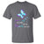 Suicide Prevention Awareness T Shirt Your Wings Are Ready But Our Hearts Were Not Butterfly - Wonder Print Shop