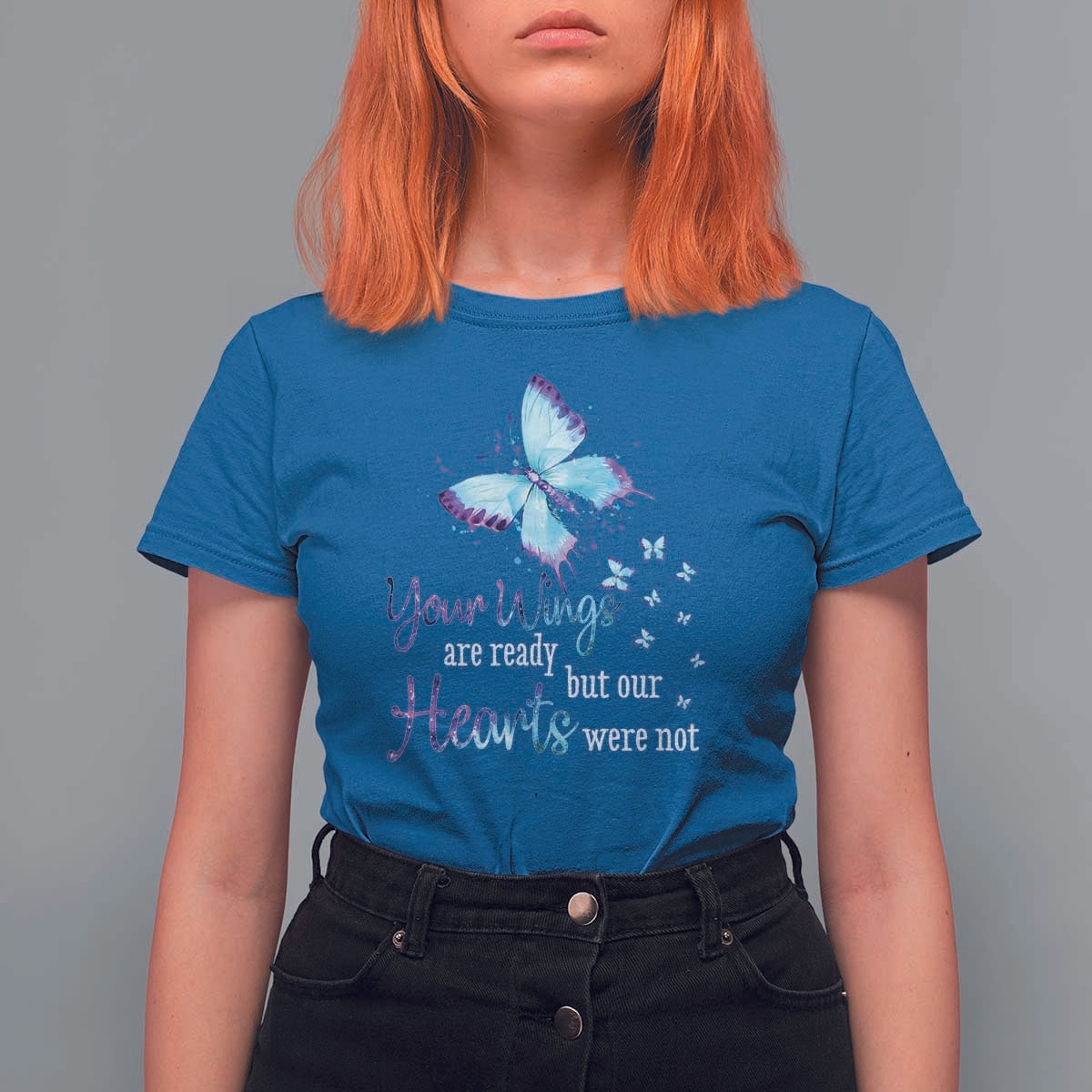 Suicide Prevention Awareness T Shirt For Women Your Wings Are Ready But Our Hearts Were Not Butterfly - Wonder Print Shop