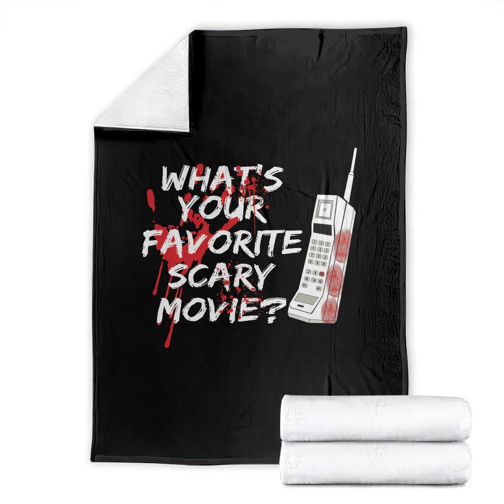 Funny Whats Your Favorite Scary Movie Throw Blanket Halloween Horror Film Lover - Wonder Print Shop