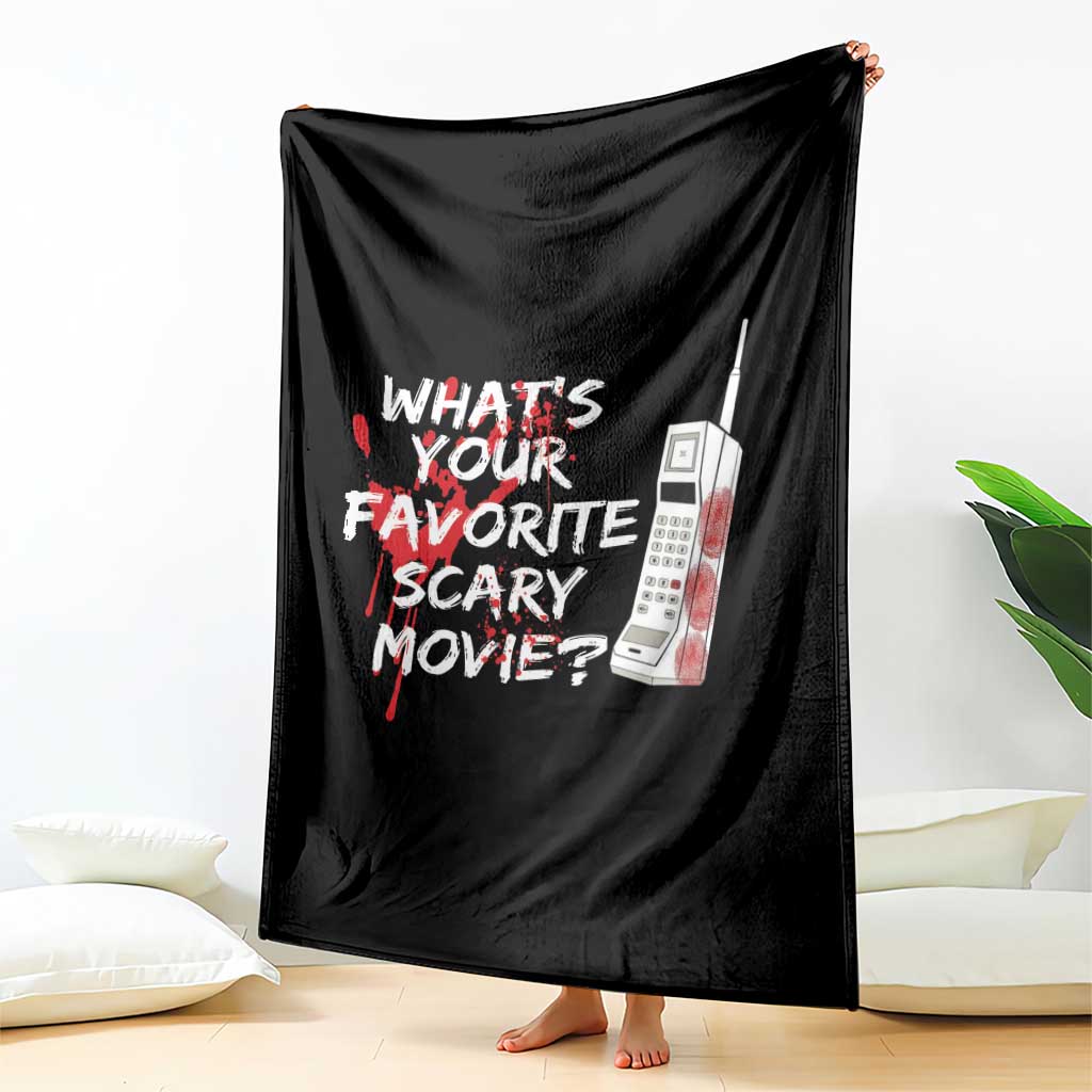 Funny Whats Your Favorite Scary Movie Throw Blanket Halloween Horror Film Lover - Wonder Print Shop