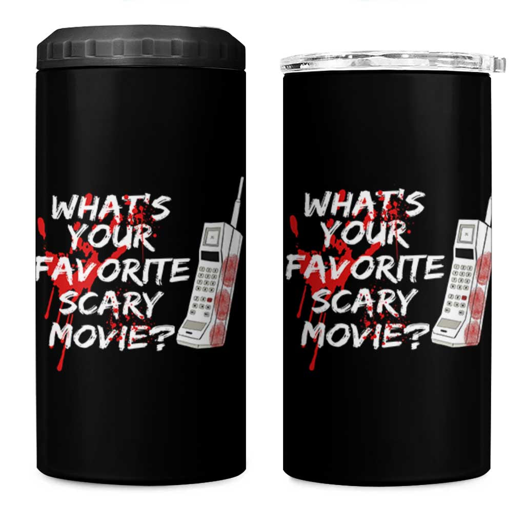 Funny Whats Your Favorite Scary Movie 4 in 1 Can Cooler Tumbler Halloween Horror Film Lover - Wonder Print Shop