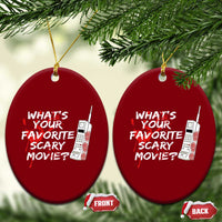 Funny Whats Your Favorite Scary Movie Ceramic Ornament Halloween Horror Film Lover - Wonder Print Shop