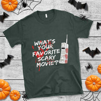 Funny Whats Your Favorite Scary Movie T Shirt Halloween Horror Film Lover - Wonder Print Shop