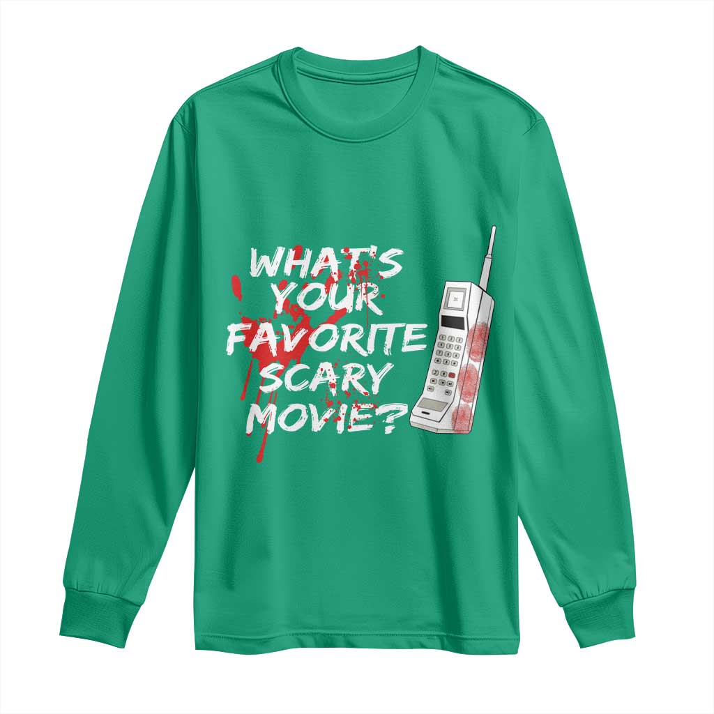 Funny Whats Your Favorite Scary Movie Long Sleeve Shirt Halloween Horror Film Lover - Wonder Print Shop