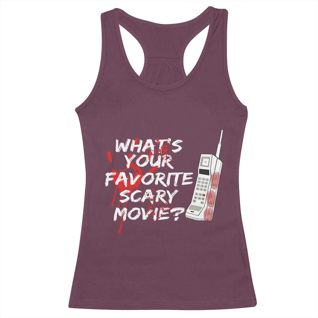 Funny Whats Your Favorite Scary Movie Racerback Tank Top Halloween Horror Film Lover - Wonder Print Shop
