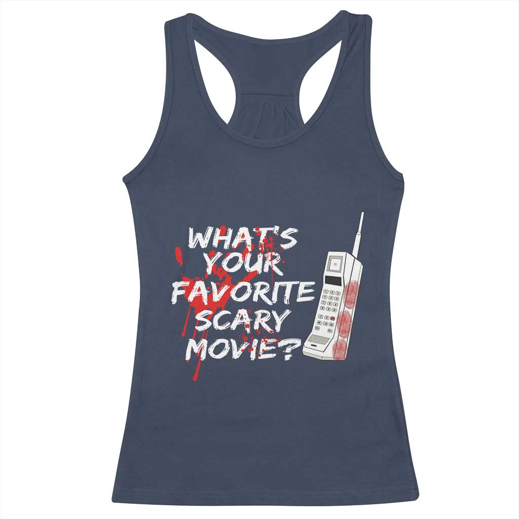 Funny Whats Your Favorite Scary Movie Racerback Tank Top Halloween Horror Film Lover - Wonder Print Shop