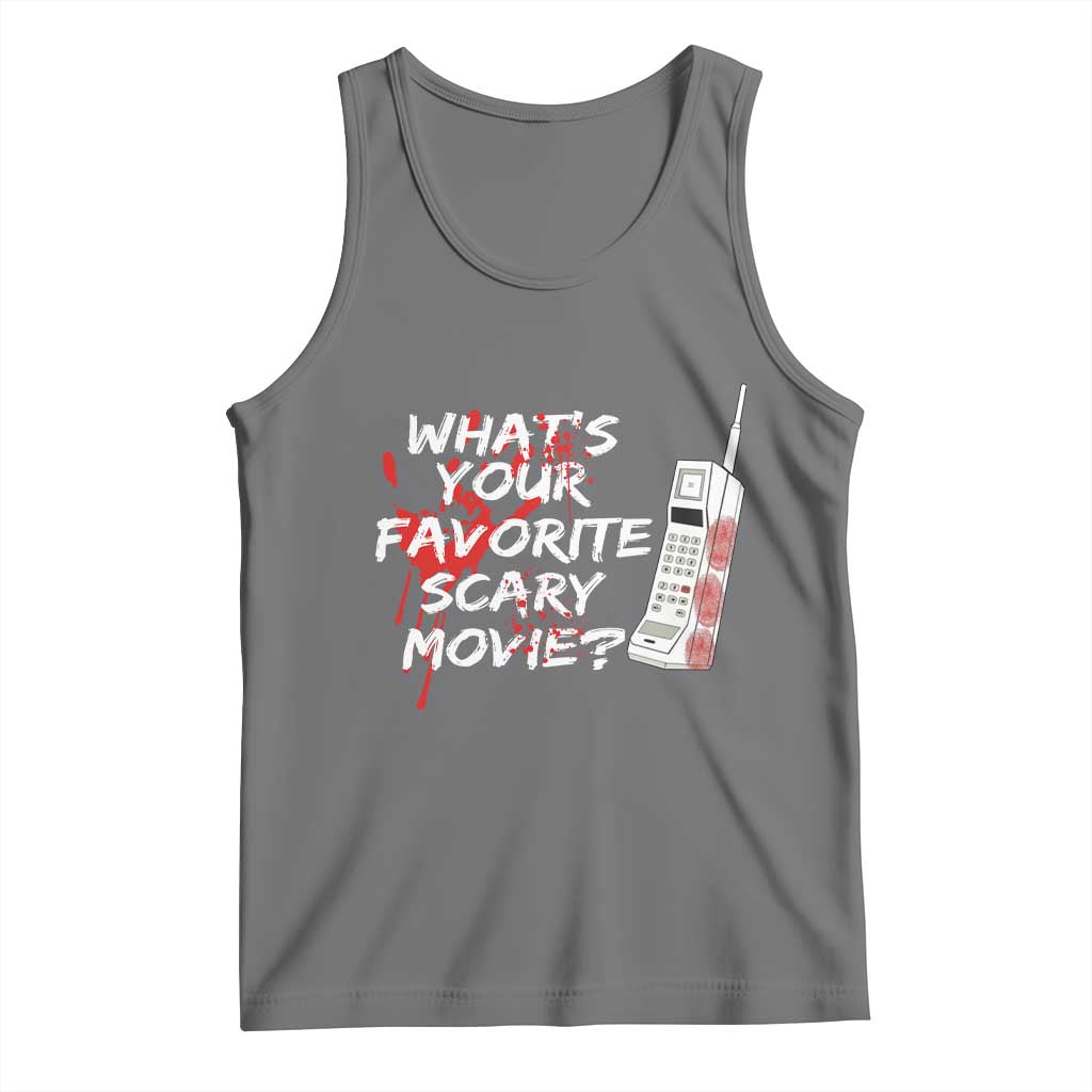 Funny Whats Your Favorite Scary Movie Tank Top Halloween Horror Film Lover - Wonder Print Shop