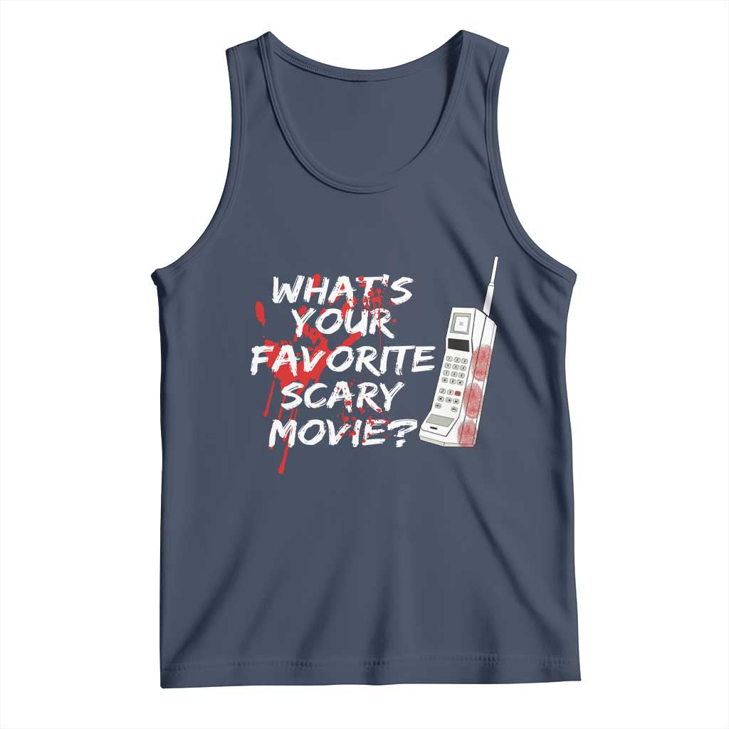Funny Whats Your Favorite Scary Movie Tank Top Halloween Horror Film Lover - Wonder Print Shop