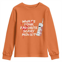 Funny Whats Your Favorite Scary Movie Youth Sweatshirt Halloween Horror Film Lover - Wonder Print Shop