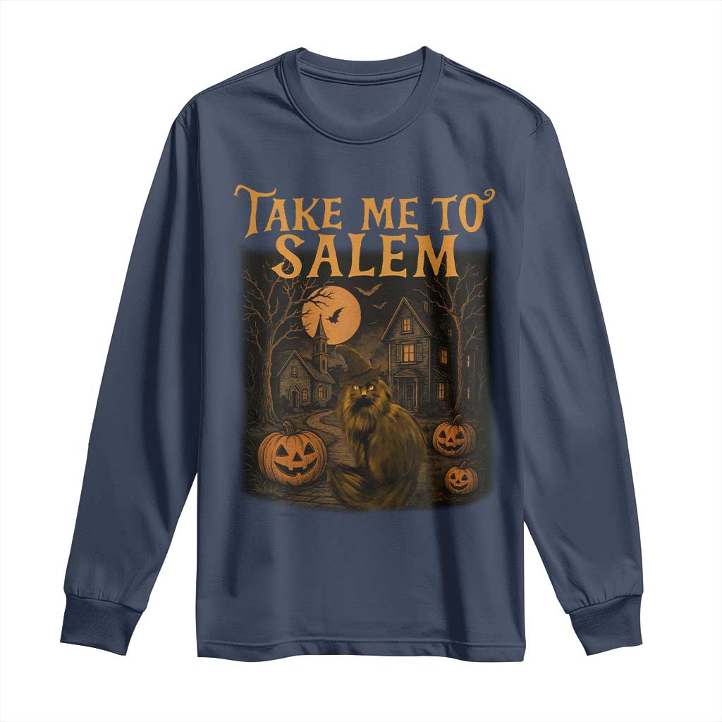 Take Me To Salem Long Sleeve Shirt Halloween Witch Salem Trip Black Cat Spooky Season - Wonder Print Shop