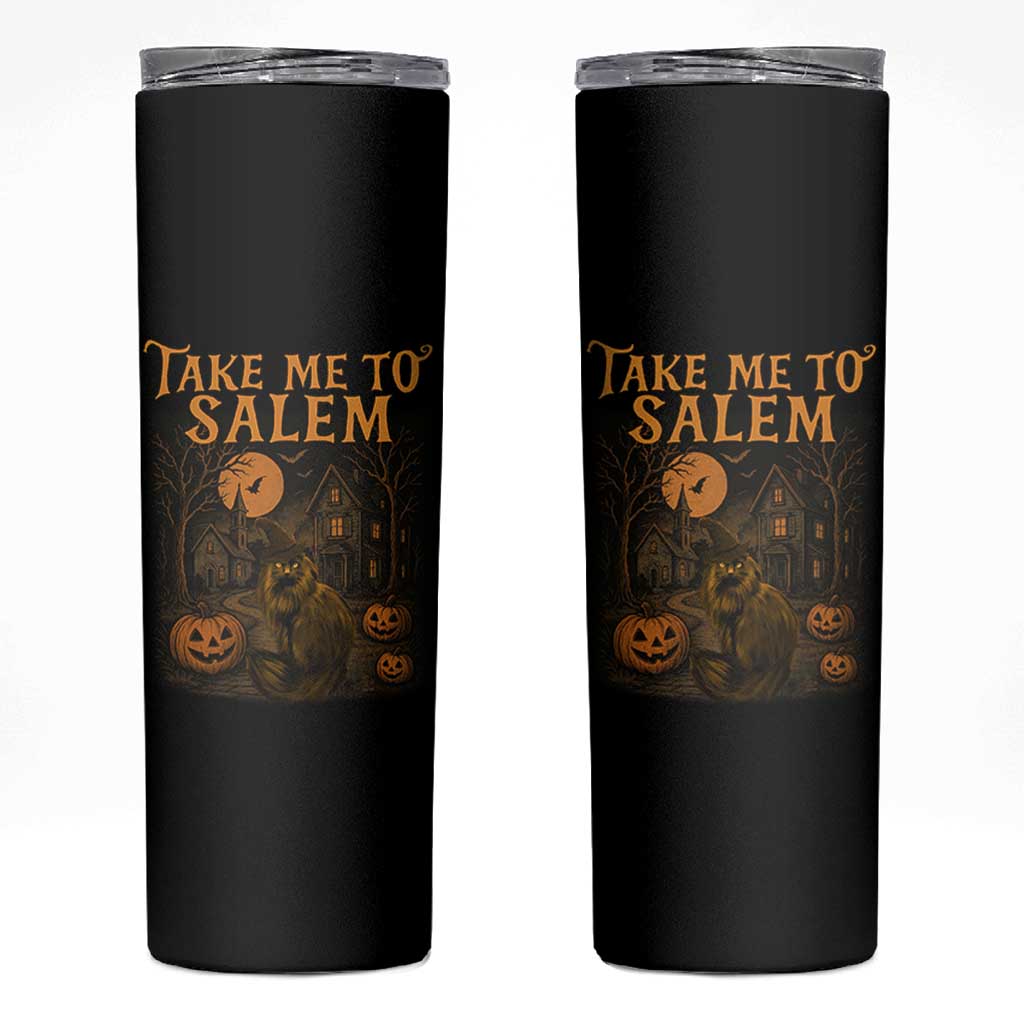 Take Me To Salem Skinny Tumbler Halloween Witch Salem Trip Black Cat Spooky Season - Wonder Print Shop