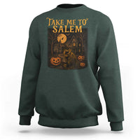 Take Me To Salem Sweatshirt Halloween Witch Salem Trip Black Cat Spooky Season - Wonder Print Shop