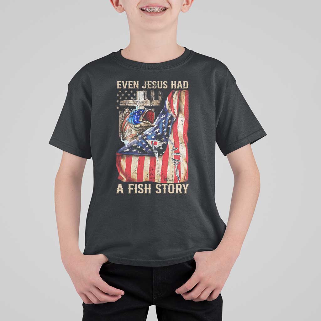 Funny Even Jesus Had A Fish Story T Shirt For Kid Fisherman Christian Fishing - Wonder Print Shop